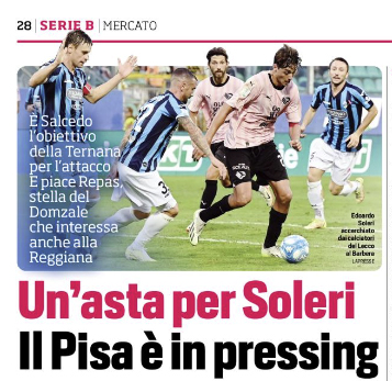 Corriere dello Sport Unasta per Soleri Il Pisa è in pressing Tutte