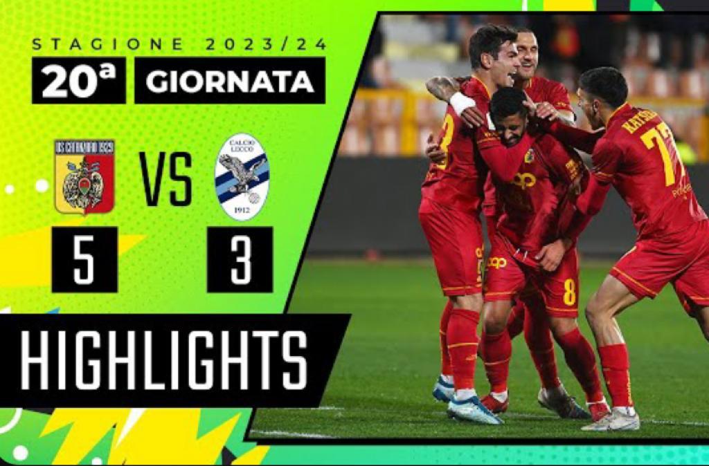 Catanzaro Lecco 5 3 Gli Highlights Del Match VIDEO